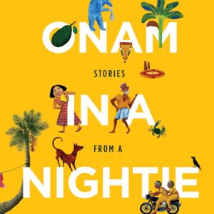 Onam in a Nightie